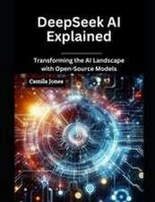 DeepSeek AI Explained