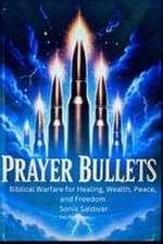 Prayer Bullets