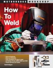 How to Weld, 2nd Edition