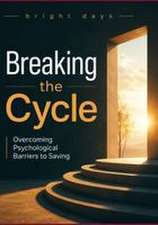 Breaking the Cycle
