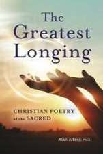 The Greatest Longing