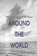 Musings from 128 Days Around the World