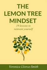Lemon Tree Mindset