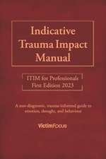 Indicative Trauma Impact Manual ITIM