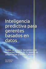 Garritz, J: Inteligencia predictiva para gerentes basados en