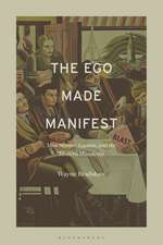 The Ego Made Manifest: Max Stirner, Egoism, and the Modern Manifesto