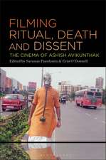 Filming Ritual, Death and Dissent