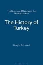 The History of Turkey