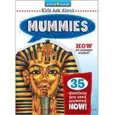 Mummies