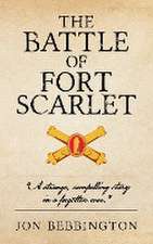 The Battle of Fort Scarlet