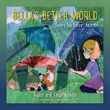 Bella's Better World