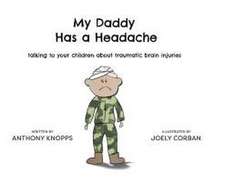 My Daddy Has a Headache