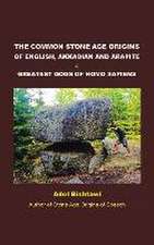 The Common Stone Age Origins of English, Akkadian and Arapte & Greatest Gods of Homo Sapiens