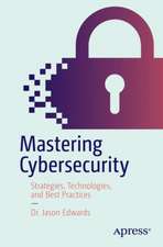 Mastering Cybersecurity