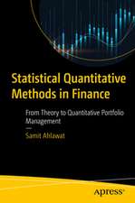 Statistical Quantitative Methods in Finance