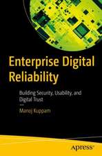 Enterprise Digital Reliability