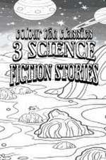 3 Science Fiction Stories