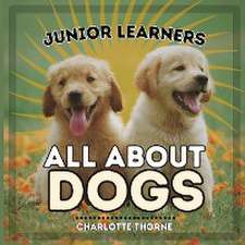 Junior Learners, All About Dogs