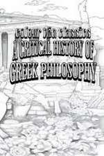 A Critical History of Greek Philosophy