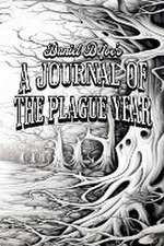 A Journal of the Plague Year