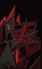 Pixel Pioneers