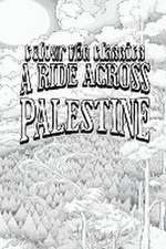 A Ride Across Palestine