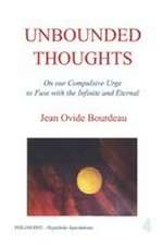 Unbounded Thoughts