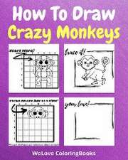 How To Draw Crazy Monkeys