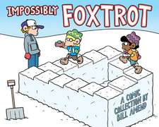 Impossibly FoxTrot