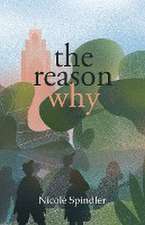 The Reason Why