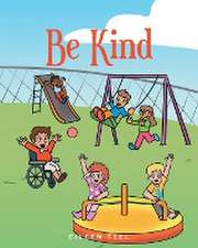 Be Kind