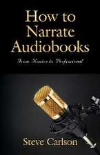 HOW TO NARRATE AUDIOBOOKS