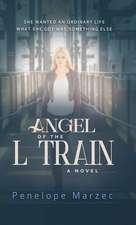 Angel of the L Train