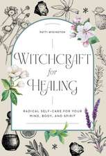 Witchcraft for Healing