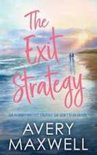 The Exit Strategy