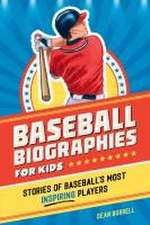 Baseball Biographies for Kids