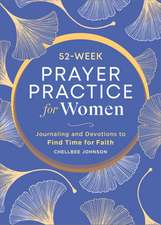 52-Week Prayer Practice for Women