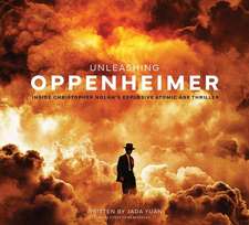 Unleashing Oppenheimer