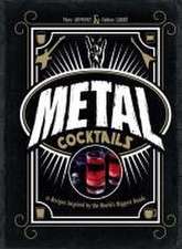 Metal Cocktails