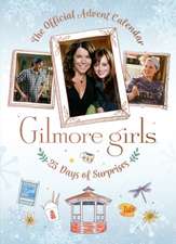 Insight Editions: Gilmore Girls: The Official Advent Calenda