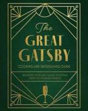 The Great Gatsby Cooking and Entertaining Guide