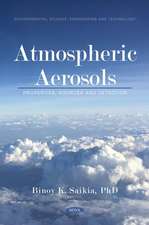 Atmospheric Aerosols: Properties, Sources and Detection