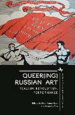 Queer(ing) Russian Art