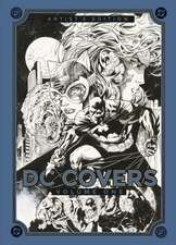 DC Covers Artist's Edition, Volume One