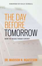 The Day Before Tomorrow