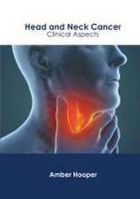 Head and Neck Cancer: Clinical Aspects