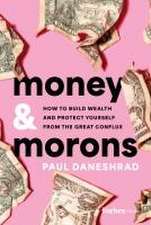 Money & Morons