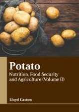 Potato: Nutrition, Food Security and Agriculture (Volume II)