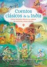 Cuentos clásicos de la India: Cómo Ganesha obtuvo su cabeza de elefante y otros relatos