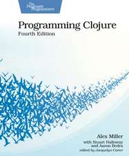 Programming Clojure, Fourth Edition